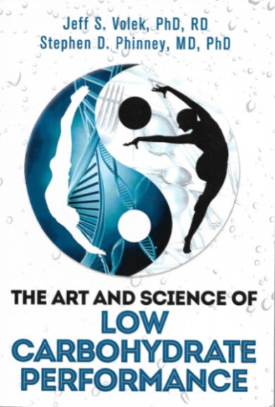The Art and Science of Low Carbohydrate Performance, condition near new