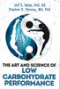 The Art and Science of Low Carbohydrate Performance, condition near new