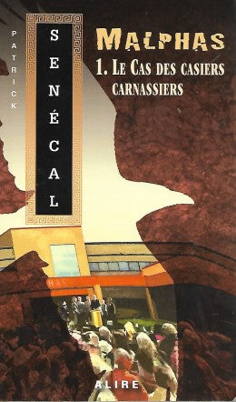 Malphas #01 Le Cas des Casiers Carnassiers