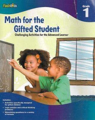 Math for the Gifted Student: Challenging Activities for the Advanced Learner