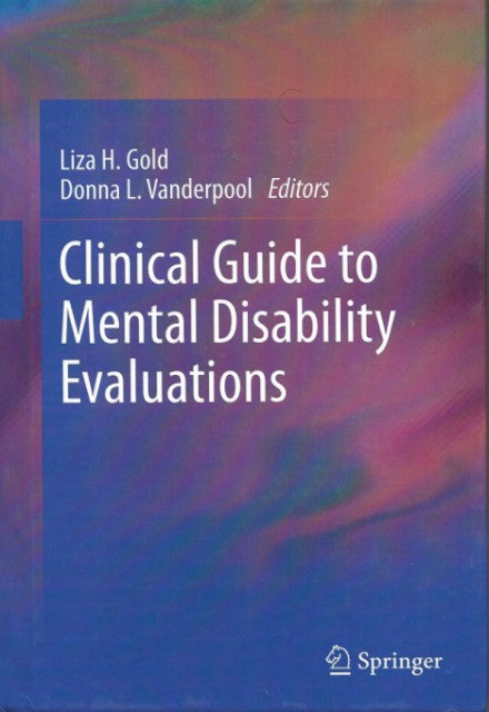 Clinical Guide to Mental Disability Evaluations