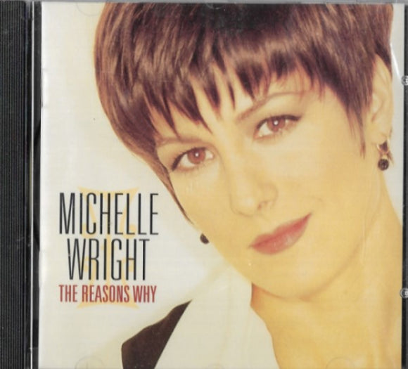 The Reasons Why - Michelle Wright