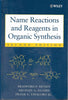Name Reactions and Reagents in Organic Synthesis - Front
