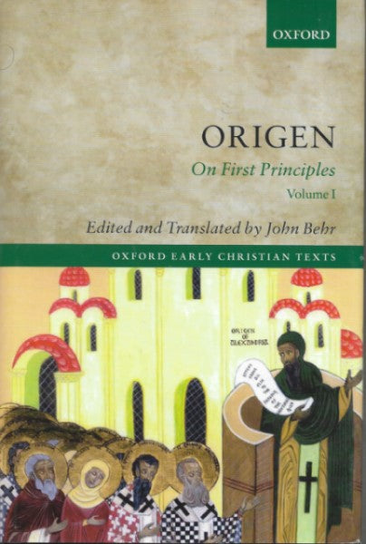 Origen: On First Principles Volume 1