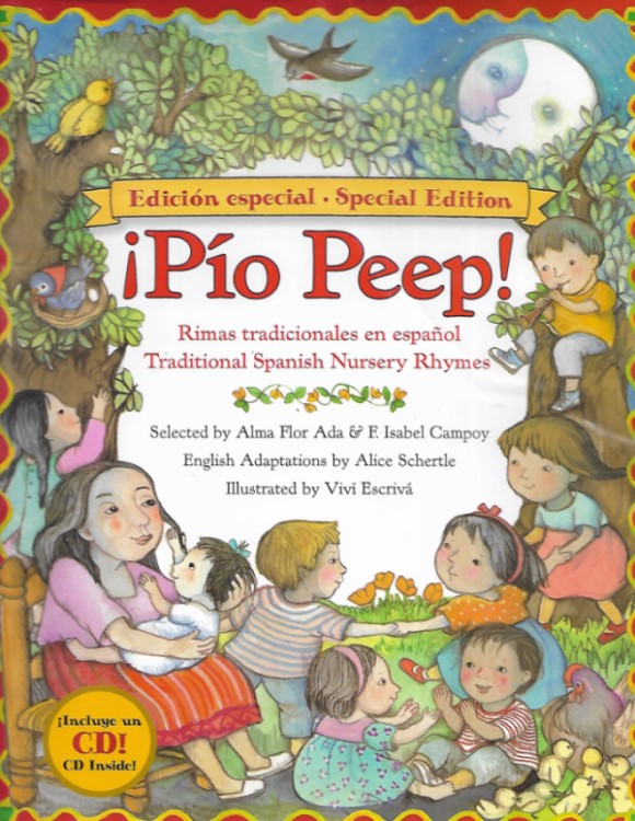 Pio Peep! Traditional Spanish Nursery Rhymes Book and CD