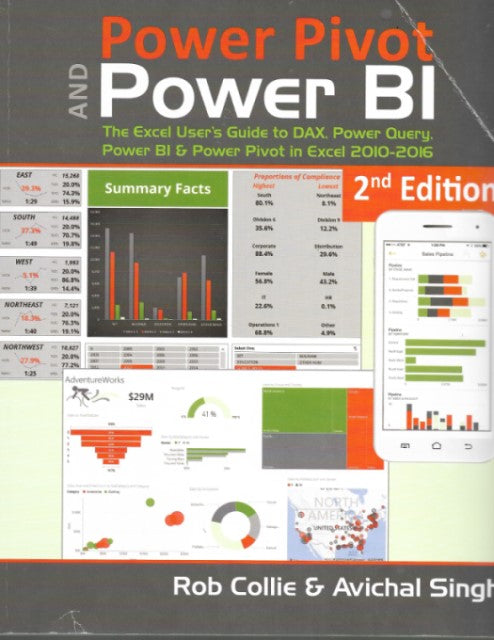 Power Pivot and Power BI: The Excel User's in Excel 2010-2016 (2nd Edition)