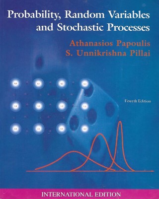 Probability, Random Variables and Stochastic Processes