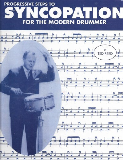 Progressive Steps to Syncopation for the Modern Drummer