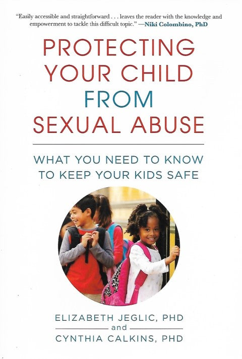 Protecting Your Child from Sexual Abuse - Front