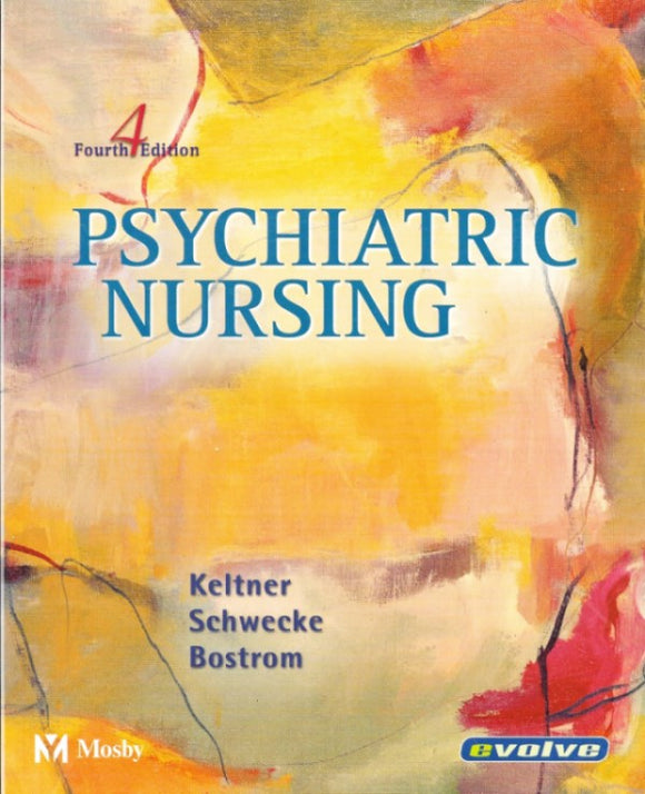 Psychiatric Nursing (4th Edition)