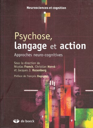 Psychose, langage et action  Approches neuro-cognitives