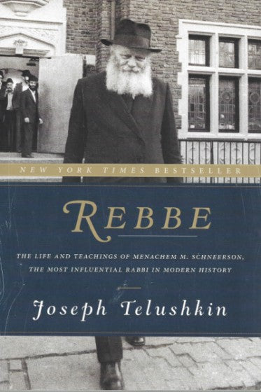 Rebbe: The Life and Teachings of Menachem M. Schneerson, condition good