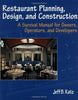 Restaurant Planning, Design, and Construction