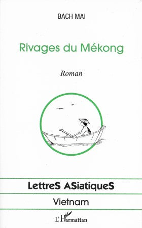 Rivages du Mékong
