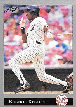 1992 Leaf Baseball Card #156 Roberto Kelly