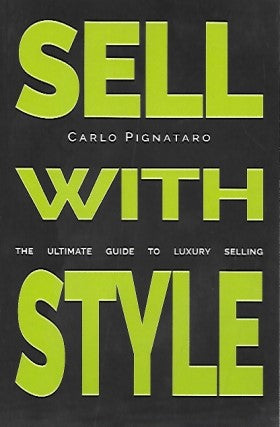 SELL WITH STYLE: The ultimate guide to luxury selling