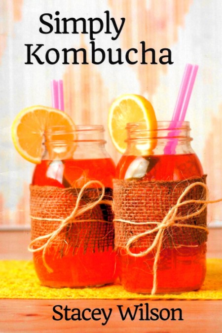 Simply Kombucha (Volume 2)