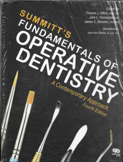 Summitt's Fundamentals of Operative Dentistry