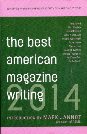The Best American Magazine Writing 2014