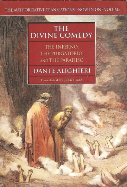 The Divine Comedy (The Inferno, The Purgatorio, and The Paradiso)