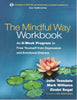 The Mindful Way Workbook