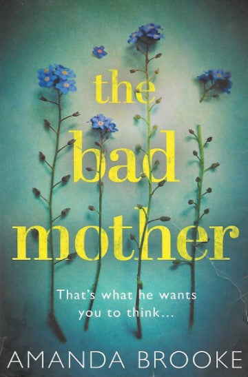 The Bad Mother