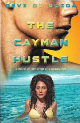 The Cayman Hustle