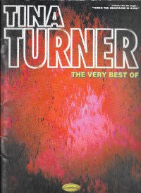 Tina Turner The Very Best Of. Partitions pour Piano, Chant et Guitare
