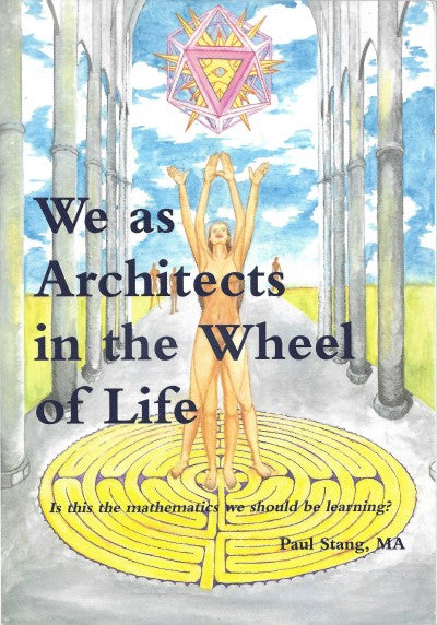 We As Architects In The Wheel Of Life Is This The Math We Should Be Learning - Front
