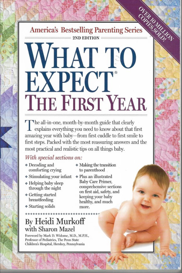 What to Expect the First Year, Second Edition