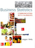 Business Statistics: Communicating with Numbers, 2nd Edition