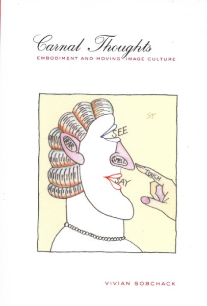 Carnal Thoughts: Embodiment and Moving Image Culture, Very good