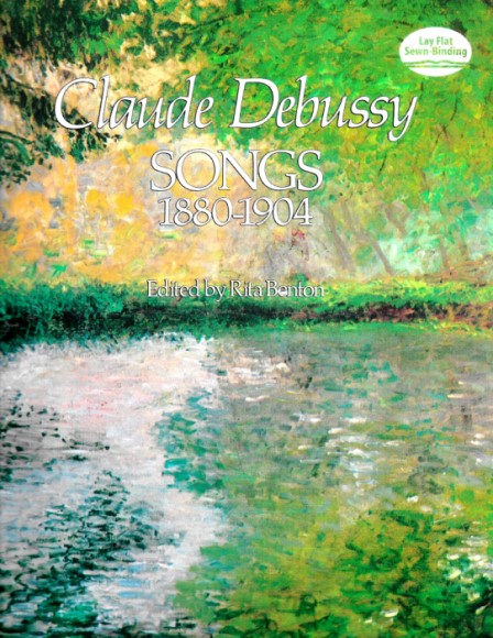 Claude Debussy Songs, 1880-1904