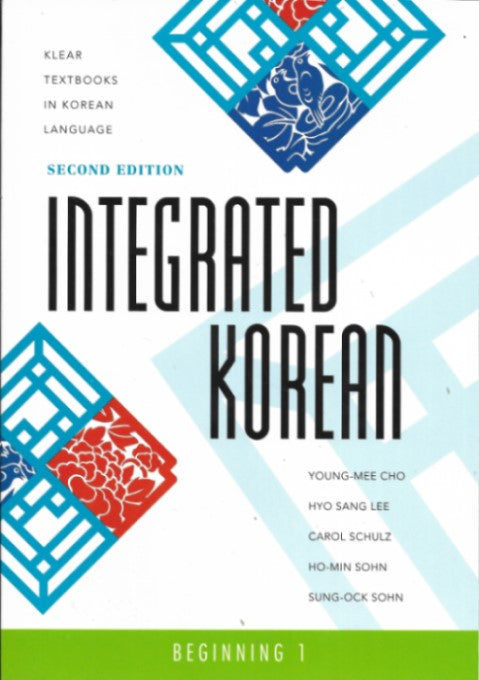 Integrated Korean: Beginning 1, 2nd Edition