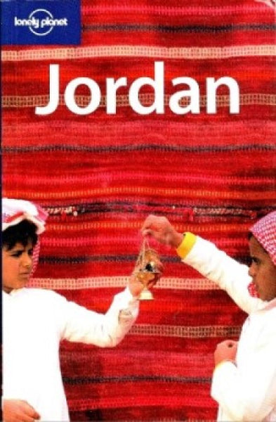 Lonely Planet Jordan - Country Travel Guide, 6th Edition