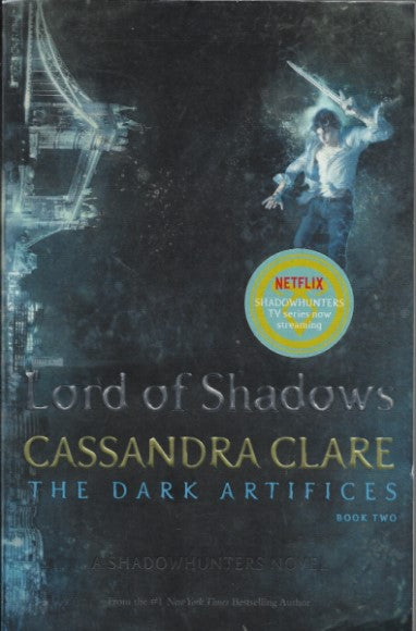 Lord of Shadows (Book 2: The Dark Artifices)