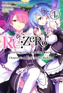 Re:ZERO -Starting Life in Another World-, Chapter 2: A Week at the Mansion, Vol. 1