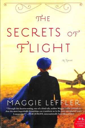 The Secrets of Flight: A Novel