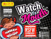 Watch Ya' Mouth Adult Phrase Card Game Expansion Pack