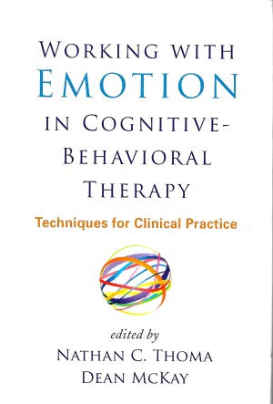 Working with Emotion in Cognitive-Behavioral Therapy